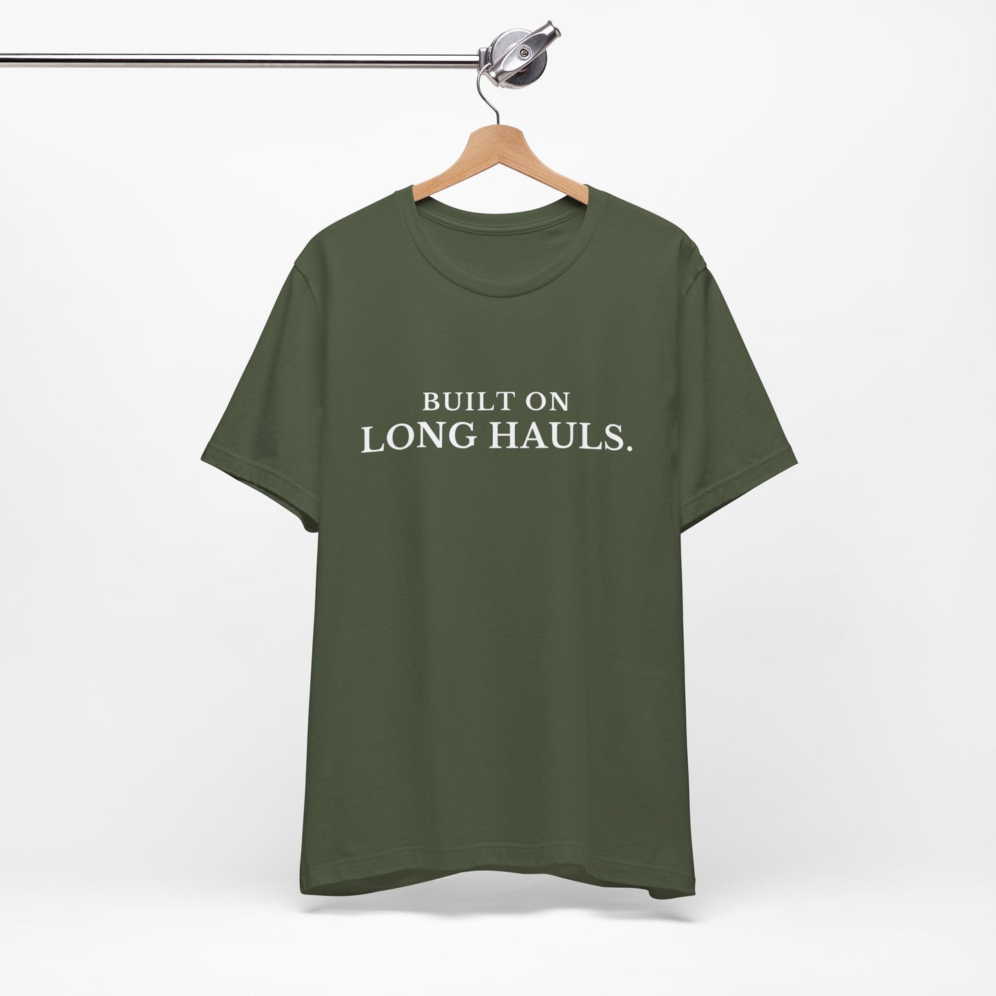 Built on Long Hauls Tee