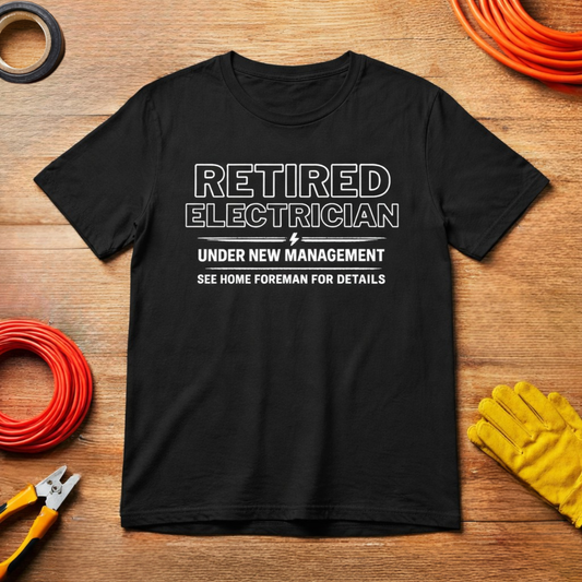 Retired Electrician T-Shirt — Retirement Gift for Electricians